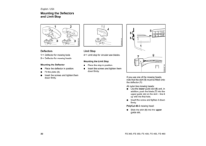 Page 2322 English / USA
FS 300, FS 350, FS 400, FS 450, FS 480Deflectors1 =Deflector for mowing tools
2 =Deflector for mowing heads
Mounting the Deflector
:Place the deflector in position.
:Fit the plate (3).
:Insert the screws and tighten them 
down firmly.
Limit Stop4 =Limit stop for circular saw blades.
Mounting the Limit Stop
:Place the stop in position.
:Insert the screws and tighten them 
down firmly.
If you use one of the mowing heads, 
note that the skirt (5) must be fitted onto 
the deflector (1):
All...
