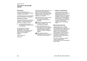 Page 3938 español / EE.UU
BR 340, BR 340 L, BR 420, BR 420 CPictogramasTodos los pictogramas que se 
encuentran en la máquina se muestran 
y explican en este manual.
Las instrucciones de uso y manipulación 
vienen acompañadas de ilustraciones.Símbolos en el textoLos pasos individuales o procedimientos 
descritos en el manual pueden estar 
señalados en diferentes maneras:
:Un punto identifica un paso o 
procedimiento sin referencia directa 
a una ilustración. 
Una descripción de un paso o 
procedimiento que se...