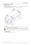 Page 252. Installation Guidelines
2.12 Rigging points and clamps
Clamps and brackets
Support bars, short and long, are available to be mounted on the projector so that the clamps can beﬁxed to these bars and the
projector can be mounted to a rigging system.
One example drawing is given below, for more possibilities, consult the complete documentation.
Image 2-21
Rigging kit mounted
Consult a professional structural engineer prior to suspendingthe ceiling mount from a structure not intended for that use. Always...