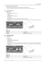 Page 313. Connections
How to insert an input module ?
1. Gently slide in the input module into a free input slot with the grip handle at the top.
2. Locking in the module by pushing the input module completely into the slot until a deﬁnite click is audible.
3.3.3 DVI input module
Technical info:
• Computer generated graphical source.
• DVI data in.
• 162 MHz pixel clock.
• Resolution from VGA to UXGA/60 Hz.
• DVI compliant.
• DVI loop through.
• Amber LED (upper LED on the front side) will be lit indicating...