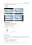 Page 836. Adjustment Mode
Which blanking adjustments are available ?
• top blanking
• bottom blanking
•leftblanking
• right blanking
Image 6-19
Adjusting the blanking
1. Push the cursor key↑or↓to highlightBlanking. (menu 6-76)
2. PressENTERto display the blanking menu. (menu 6-77)
3. Push the cursor key↑or↓to highlight the desired blanking adjustment.
4. PressENTERto start up the chosen blanking.
5. Use the cursor keys to adjust the blanking.
LAYOUT ADJUSTMENT
LOAD
RENAME
DELETE
ADD WINDOW
REMOVE WINDOW
EDIT...