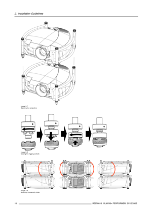 Page 222. Installation Guidelines
Image 2-7
Stacking two projectors
Image 2-8
Closing the rigging sockets
Image 2-9
Mounting the security chain
18R5976816 RLM R6+ PERFORMER 21/12/2005 