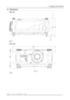 Page 111. Packaging and Dimensions
1.3 Dimensions
Side view
289,711,406[]
2,3
,091[]
316,512 461[
]
24,5
,965[
]
Image 1-3
Side view
Front view
705
[27.76]
51.9
[2.04]
43
[1.69] 180
[7.09] 93.5
[3.68]
Image 1-4
Front view
R5976816 RLM R6+ PERFORMER 21/12/20057 