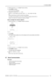 Page 1199. Service Mode
3. Push the cursor key↑or↓to highlightProjector address.
4. PressENTERto activate.
The first digit will be highlighted.
5. Reprogram the address with↑,↓,←,→keys
Use the↑or↓key to select a new value, use the←or→key to select a new digit.
Or,
use the numeric keys on the RCU to enter the new address.
The address must be between 0 and 9 when controlling the projector with the RCU or
between 0 and 255 when controlling the projector via RS232.
How to change the common address
1. Push the cursor...