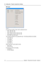 Page 1188. Configurator, Projector adjustment settings
SDI input
Image 8-7
As the SDI input contains 2 inputs, start by selecting the input :
• Input 1 (SD, HD or 3G)
• Input 2 (SD, HD or 3G)
• Input 1 priority over input 2 (SD, HD or 3G)
• Input 2 priority over input 1 (SD, HD or 3G)
• Dual HDSDI (uses both inputs)
Then, select the standard for the selected SDI input. The following standards are possible:
• 4:2:2-YCbCr-10
• 4:4:4-YCbCr-10
• 4:4:4-RGB-10
• 4:4:4-YCbCr-12
• 4:4:4-RGB-12
• 4:4:2-YCbCr-12
When a...