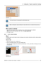 Page 1478. Configurator, Projector adjustment settings
Image 8-40
Aspect ratio locking
The input window is represented by white dotted area.
When re-sizing the output window, the input will move are re-scale in the same way.
When custom is selected
1. Set up the custom aspect ratio by changing X and Y until the desired ratio is obtained.
Note:To return to the input aspect ratio, click onTo input aspect ratio.
2. ClickOKto accept.
8.8.7 Lock a input window
Why ?
A window (input) can be locked so that no changes...