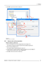 Page 373. Menus
6. ClickOKto save the new short cut status (h).
Image 3-14
Associate short cut to snapshot
3.8.7 Remove shot cut key association
How to remove a short cut
1. Click on the snapshot icon on the manage button bar (a) (image 3-15)
TheSnapshot managementdialog box opens with all available snapshots (b).
2. Click on the key bindings icon (c).
TheSnapshot trigger keybindingdialog box opens (d).
3. To clear the key for a speciﬁc snapshot, select that snapshot (e) and clickClear(f1).
To clear all short...