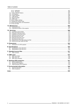 Page 8Table of contents
14.3.5 Notiﬁcation ...................................................................................................................287
14.3.6 Tilt sensor ....................................................................................................................289
14.4 Internal Service Patterns ...........................................................................................................291
14.5...