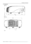 Page 111. Packaging and Dimensions
1.3 Dimensions
Side view
315
[12,40]
691,7
[27,23]
217,2
[8,55] 160
[6,30]
257
[10,118] 25
[0.984]
Image 1-3
Side view
Back view
605,2
[23,83]
225
[8,86]225
[8,86]
Air  outlet
Image 1-4
Back view
R5976697 CINEVERSUM™ 110 12/05/20047 