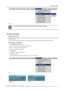 Page 11913. Display Setup
Image 13-3
To enable the menus and dialog boxes again, press the TEXT button on the RCU.
13.4 Take screenshot
What can be done ?
A screen-shot can be taken from the active projected image. This screen-shot is then saved in a 4 MB RAM and can be used as
background (logo).
Each new screenshot erases the previous one, therefore a warning message is displayed asking the user to confirm.
How to take a screenshot ?
1. PressMENUto activate the menu bar.
2. Press→to select theDisplay setupitem....