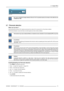 Page 798. Image Menu
Red x
200
0
1000
Image 8-26
the x and y coordinate changes between 0.00 and 1.00. For practical reasons, the values on the slider box are
multiplied by 1000.
8.7 Filmmode detection
What can be done ?
Some sources like common DVD material are derived from cinema 24 Hz sources (2/2 or 3/2 pull down method).
The filmmode detection insures that these converted signals are shown without artefacts.
This function may cause undesired effects on standard sources, therefore it can be disabled (OFF)...