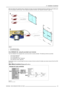 Page 436. Installation Guidelines
When the height of the projected image is adjusted, the image maybecome distorted (keystoned),depending on the relative posi-
tions of the projector and the screen. How to adjust the keystone correction, see Keystone Correction, page 110.
Optical Axis Projector Lens
16
9
Optical Axis Projector Lens
16
9
1
2
Image 6-8
Lens shift
1 Lens shift fixed screen
2 Lens shift fixed projector
Cine VERSUM 120: using the provided Lens Controls
The Cine VERSUM 120 is equipped with a zoom...