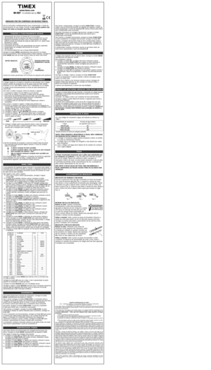 Page 11
OBRIGADO POR TER COMPRADO UM RELÓGIO  TIMEX®.GRAZIE DI AVERE  ACQUIST ATO UN OROLOGIO  TIMEX®.
Par a iniciar o temporizador ,carregue no botão  START/ST OP.O tempo -
rizador conta de forma decrescente ,de segundo em segundo ,a partir do
tempo progr amado.O ícone da ampulheta 
Hcomeça a piscar par a indicar
que o temporizador está a funcionar .
P ar a fazer uma pausa na contagem decrescente ,carregue no botão
ST ART/ST OP.O ícone da ampulheta 
Hpár a par a indicar que o
temporizador está par ado.
P ar a...