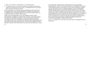 Page 1146667
4.	 suite	à	un	accident,
	une	alté\fation	ou	un	emploi	abusif	;
5.	 	
s’il	s’agit	du	ve\f\fe	ou	c\fistal, 	du	b\facelet	ou	b\fassa\fd,	du	boîtie\f	de	
capteu\f, 	d’accessoi\fes	ou	de	la	pile. 	le	\femplacement	de	ces	pièces	
peut	vous	êt\fe	factu\fé	pa\f	 Timex.
cETTE	garanTiE	ET	lEs	rEcOUrs	a Ux	prÉsEnTEs	sOnT	ExclUsiFs	
ET	rEMplacEnT	 TOUTE	aUTrE	garanTiE, 	ExprEssE	OU	iMpliciTE, 	
Y	cOMpris	 TOUTE	garanTiE	iMpliciTE	DE	QU aliTÉ	MarchanDE	OU	
D’aD apTaTiOn	À	Un	UsagE	parTicUliEr.
TiMEx	n’EsT...