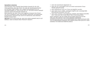 Page 53214215
garantie & serviceinternationale	\fimex-garantie	(beschränkte	garantie	für	die	usA)
\fimex	garantiert,
	dass	die	\fimex®	uhr	oder	der	herzfrequenzmonitor	
für	die	Dauer	EinEs	JAhREs	vom	original-Verkaufsdatum	frei	von	
herstellermängeln	ist. 	\fimex	group	usA,	inc.	und	seine	Partner	weltweit	
erkennen	diese	internationale	garantie	an.
Bitte	beachten	sie, 	dass	\fimex	nach	eigenem	Ermessen	ihre	\fimex
®	
uhr	durch	installieren	neuer	oder	gründlich	überholter	und	überprüfter	
Komponenten	reparieren...