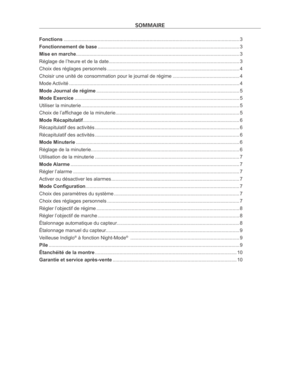 Page 51Sommaire
Fonctions ........................................................................\
......................................................... 3
Fonctionnement de base  ........................................................................\
................................ 3
Mise en marche ........................................................................\
................................................ 3
Réglage de l’heure et de la date...