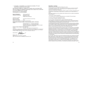 Page 132223
—  Consultar o revendedor ou um técnico de rádio e TV com  
experiência quando precisar ajuda.Este aparelho digital de categoria B cumpre com as normas ICES-003 do Canadá; Cet appariel numérique de la classe B est conforme à la norme NMB-003 du Canada.Declaração de conformidade
Nome do fabricante:  Timex Group USA, Inc Endereço do fabricante: 555 Christian Road    Middlebury, CT 06762   Estados Unidos da Américadeclara que o produto:Nome do produto:  Transmissor de Dados Foot Pod TimexNúmeros do...