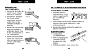 Page 139ENTFERNEN VON ARMBANDGLIEDERN
GLIEDER ENTFERNEN:1.   Armband aufrechtstellen und mit einem
spitzen Gegenstand in
die Gliedöffnung
stechen.
2.   Stift in Pfeilrichtung kräftig herausdrücken\b bis Glied sich löst. (Stifte sollen sich schwer
 entfernen lassen).
3.    Wiederholen\b bis die gewünschte Anzahl von
Gliedern entfernt ist.
ZUSAMMENBAU:1.   Armbandteile  zusammensetzen.
2.   Stift in entgegengeset zter Pfeilrichtung
wieder in das Glied
setzen.
3.   Stift hineindrücken\b bis er sicher sitzt.
99
D E...