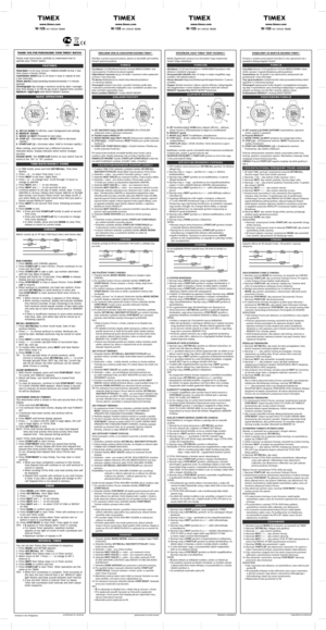 Page 7Thank you for purchasing your Timex® waTch. 
Please read instructions carefully to understand how to 
operate your Timex
® watch. 
feaTures
Time/date (12/24 hour format • MMDD/DDMM format • two 
Time Zones • hourly Chime)
Countdown timers (up to 24 hours • stop or repeat at end   
• two intervals)
Three alarms (Daily/weekday/weekend/weekly • 5-minute 
backup)
Chronograph (lap storage • workout recall by date • average/
best time display • on-the-fly lap recall • elapsed time counter)
INDIGLO
®...