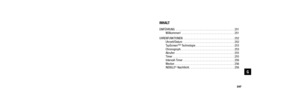 Page 127INHALT
EINFÜHRUNG . . . . . . . . . . . . . . . . . . . . . . . . . . . . . . . . . . . . \
. . . 251Willkommen! . . . . . . . . . . . . . . . . . . . . . . . . . . . . . . . . . . . 25\
1
UHRENFUNKTIONEN . . . . . . . . . . . . . . . . . . . . . . . . . . . . . . . . . . 252 Uhrzeit/Datum . . . . . . . . . . . . . . . . . . . . . . . . . . . . . . . . . . 252
TapScreen™ Technologie . . . . . . . . . . . . . . . . . . . . . . . . . . 253
Chronograph. . . . . . . . . . . . . . . . . . . . . . . . . . . ....