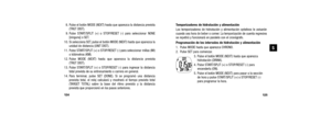 Page 65125
Temporizadores de hidratación y alimentación
Los temporizadores de hidratación y alimentación optativos le avisarán
cuando sea hora de beber o comer. La temporización de cuenta regresiva
se repetirá y funcionará en paralelo con el cronógrafo.
Programación de los intervalos de hidratación y alimentación 
1. Pulse MODE hasta que aparezca CHRONO.
2. Pulse SET para comenzar.3. Pulse el botón MODE (NEXT) hasta que aparezca hidratación (DRINK).
4. Pulse START/SPLIT (+) o STOP/RESET (-) para  encenderla...