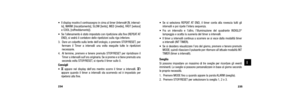 Page 121235
 Se si seleziona REPEAT AT END, il timer conta alla rovescia tutti gliintervalli e poi ripete l’intera sequenza. 
 Fra un intervallo e l’altro, l’illuminazione del quadrante INDIGLO
® lampeggia e scatta la suoneria del timer a intervalli.
 Il timer a intervalli continua a scorrere se si esce dalla modalità timer a intervalli (INT TIMER).
 Se si desidera visualizzare l’ora del giorno, premere e tenere premuto MODE; quindi rilasciare il pulsante per ritornare all’attuale modalità INT
TIMER (timer a...