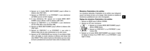 Page 4075
Minuteries d’hydratation et de nutrition
Les minuteries optionelles d’hydratation et de nutrition vous indiqueront
quand il est temps de boire ou de manger. Cette minuterie se répétera et
fonctionnera parallèlement avec votre chronographe.
Réglage des minuteries d’hydratation et de nutrition 
1. Appuyez sur MODE jusqu’à afficher CHRONO.
2. Appuyez sur SET pour commencer.3. Appuyez sur le bouton MODE (NEXT/SUIVANT) jusqu’àafficher (DRINK) (boire).
4. Appuyez sur START/SPLIT (+) ou STOP/RESET (-) pour...