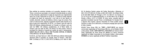 Page 74143
S
00. En América Central, países del Caribe, Bermudas y Bahamas, al
(501) 370-5775 (EE.UU.). En Asia, al 852-2815-0091. En el Reino Unido,
al 44 020 8687 9620. En Portugal, al 351 212 946 017. En Francia, al
33 3 81 63 42 00. En Alemania/Austria, al +43 662 889 2130. En Medio
Oriente y África, al 971-4-310850. En otras zonas, consulte sobre la
garantía al vendedor local de Timex o al distribuidor. En Canadá, EE.UU.
y algunos otros lugares, algunos minoristas de Timex pueden propor-
cionarle un sobre...