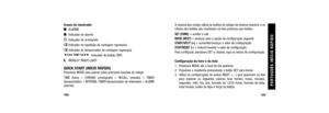 Page 82A maioria dos modos utiliza os botões do relógio da mesma maneira,\
 e os
rótulos dos botões são mostrados na tela próximos aos botõ\
es. 
SET (DONE)= aceitar e sair MODE (NEXT)= avançar para a opção de configuração seguinteSTART/SPLIT (+)= aumentar/avançar o valor de configuraçãoSTOP/RESET (-)= reduzir/reverter o valor de configuração
Para configurar, pressione SET e, depois, siga os avisos de configuração.
Configuração da hora e da data
1. Pressione MODE até a hora do dia aparecer.
2. Pressione e...