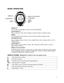 Page 32  BASIC OPERATION                                                                         INDIGLO® Press to turn on night-light, or hold to activate Night-Mode®.  START/SPLIT/+ Start a workout or timer, take a lap/split, or increase values in settings screens.  MODE Cycle through the watch modes, or move to the next field in settings screens.  STOP/RESET/SET Stop a running workout or timer, reset a stopped timer, enter a settings screen, or exit a settings screen.  TAPSCREEN™ When enabled, start a...