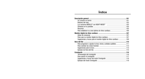 Page 128
Índice
Descripción general ........................................................................\
................101Un corazón en forma ........................................................................\
..........101
Botones del reloj ........................................................................\
................103
Luz nocturna INDIGLO
®con NIGHT-MODE®..............................................103
Símbolos en la pantalla...