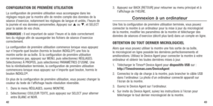 Page 234243
CONFIGURATION DE PREMIèRE UTILISATION
La	configuration	 de	première	 utilisation	 vous	accompagne	 dans	les	
réglages requis par la montre afin de rendre compte des données de la 
séance d’exercice, notamment les réglages de langue et unités, l’heure de 
la journée et vos données personnelles. Appuyez sur  ou , 	et	 SELECT	
pour la saisie de vos choix. 
REMARQUE : Il est important de saisir l’heure et la date correctement 
lors du réglage afin de sauvegarder les fichiers de séance d’exercice...