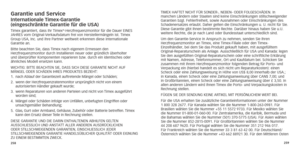 Page 132258259
Garantie und ServiceInternationale Timex-Garantie 
 
(eingeschränkte Garantie für die US a )
Timex garantiert, dass Ihr Timex®-Herzfrequenzmonitor	für	die 	Dauer 	EINES	JAHRES
	vom
	Original-Verkaufsdatum 	frei 	von 	Herstellermängeln 	ist. 	Timex	Group USA, Inc. und ihre Partner weltweit erkennen diese internationale

 
Garantie an.
Bitte
	
beachten

	
Sie,

	
dass

	
Timex

	
nach
 	
eigenem
 	
Ermessen
 	
den	Herzfrequenzmonitor

	
durch

	
Installieren
 	
neuer
 	
oder
 	
gründlich...