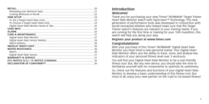 Page 3Cvr51
rECall ........................................................................\
.......................................
20
Reviewing your  Workout Data   ........................................................................\
.. 21
Locking Workouts in Recall
  ........................................................................\
...... 22
hr

M S ETUP  ........................................................................\
................................ 23
To Set a Target Heart Rate...