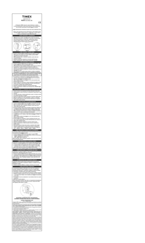 Page 5www.time x.com
W203  622 095002  EU
www.time x.com
W203  622 095002  EU
www.time x.com
W203  622 095002  EU
Il Pedome tro TIMEX misur erˆ i passi di dis tanza, le calor ie, 
la dur ata dellÕeser cizio e tanto ancor a durante il v ostro allenament o, 
sia c he stiate camminando, f acendo jogging o cor rendo. 
Legg ete att entament e le istruzioni per capir e come usare il pedometro T ime x. 
V eder e il sit o www .timex.com per inf ormazioni su altr i prodo tti ad alt a
t ecnologia TIMEX in grado di aiut...