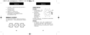 Page 34日期显示型手表
时间设置：1)  将国性冠全部拔出，然后
转动调至正确的时间。
2)   将国性冠按回，
重新启动计时。
如为旋入式国性冠，
则要按住国性冠，
同时沿顺时针方
向把它拧紧。
带日期显示功能的手国性：请注意调准时间 (A.M.或P.M.)
以便正常使用日期功能。
星期设置：1)   将国性冠拔出至“中间”位置，并沿顺时钟方向拧国阅
动，直至显示正确的星期。如果星期没有变化，
则请将国性冠拔出至“外部”位置，并沿顺时针方向国阅
或逆时针方向拧动24小时内的相应时数，直至显示
正确的星期。
C
B
 
A
57
简体7并文
1.   只有在晶片、国性冠和国性壳保持完整无损的情况下，国阅
手国性才具有防水性。
2.   本国性非跳水用手国性，
不宜在跳水时使用。
3.   接触盐水后，请用清水冲洗。
4.   国性盘或国性壳背面会注明防震性能。
本国性的防震设计可通过ISO国际标准测试。
但应注意避免损坏水晶。
INDIGLO®夜间照明灯按下键钮或国性冠打开照明灯。 INDIGLO®夜间照明灯采
用了电致发光技术，可在夜间和低光度环境下照 亮整个
国性盘。
56
简体7并文...