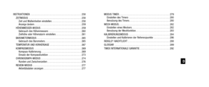 Page 125INSTRUKTIONEN . . . . . . . . . . . . . . . . . . . . . . . . . . . . . . . . . . . . \
. . . 258ZEITMODUS  . . . . . . . . . . . . . . . . . . . . . . . . . . . . . . . . . . . . \
. . . . 258 Zeit und Maßeinheiten einstellen . . . . . . . . . . . . . . . . . . . . . . . 258
Anzeige ändern . . . . . . . . . . . . . . . . . . . . . . . . . . . . . . . . . . . . \
259
HÖHENMESSER-MODUS . . . . . . . . . . . . . . . . . . . . . . . . . . . . . . . 259 Gebrauch des Höhenmessers . . . . . . . . . . . . . . ....