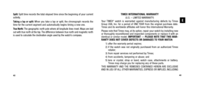 Page 2443
E
TIMEX INTERNATIONAL WARRANTY (U.S. – LIMITED WARRANTY)
Your TIMEX
®watch is warranted against manufacturing defects by Timex 
Group USA, Inc. for a  period of ONE YEAR from the original purchase date.
Timex and its worldwide affiliates will honor this International Warranty. 
Please note that Timex may, at its option, repair your watch by installing new 
or thoroughly  reconditioned and inspected components or replace it with an
identical or similar model.   IMPORTANT— PLEASE NOTE THAT THIS WAR-...