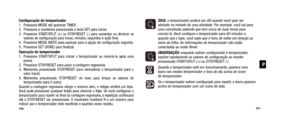 Page 90DICA: o temporizador poderá ser útil quando você quer ser
 alertado na metade de uma atividade. Por exemplo, você sai para uma caminhada sabendo que tem cerca de duas horas para concluí-la. Você configura o temporizador para 60 minutos e,quando soa o bipe, você sabe que é hora de voltar em direção aoinício da trilha. As informações do temporizador não estão conectadas ao modo Rever.
OBSERVAÇÃO:  enquanto estiver configurando o temporizador,
explore rapidamente os valores de configuração ao manter...