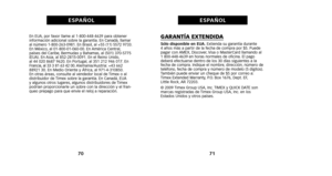 Page 40GARANTÍA EXTENDIDASólo disponible en EUA. Extienda su garantía durante 
4 años más a partir de la fecha de  compra por $5. Puede
pagar con AMEX, Discover, Visa o MasterCard llamando al
1 800-448-4639 en horas normales de oficina. El pago
deberá efectuarse dentro de los 30 días siguientes a la
fecha de compra. Indique el nombre, dirección, número de
teléfono, fecha de compra y  número de modelo (5 dígitos).
También puede enviar un cheque de $5 por correo a:
Timex Extended Warranty, P.O. Box 1676, Dept....