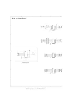 Page 135e-STUDIO162/162D/151/151D CIRCUIT DIAGRAM  14 - 9
IC25
TD62064AFI1 3
NC 4
NC 5
I2 6
NC 10
I3 11
NC 12
NC 13
GND 17O12
O27
O39
O416
COM1
COM8
GND 18I4 14
NC 15
IC21
KID65001AF1B 1
2B 2
3B 3
4B 4
5B 5
6B 6
7B 7
E 8
COM9 1C16
2C15
3C14
4C13
5C12
6C11
7C10
IC27
KID65503F1B 1
2B 2
3B 3
4B 4
5B 5
6B 6
7B 7
G 8
NC9 1C16
2C15
3C14
4C13
5C12
6C11
7C10
R343
1.5kJ
IC26
KID65503F1B 1
2B 2
3B 3
4B 4
5B 5
6B 6
7B 7
G 8
NC9 1C16
2C15
3C14
4C13
5C12
6C11
7C10
R325
1.5kJ
BR107 1.5kJ
1
2
3
48
7
6
5
IC23
KID65001AF1B 1
2B...