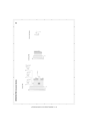 Page 154e-STUDIO162/162D/151/151D CIRCUIT DIAGRAM  14 - 28
OPERATION PWB  (Connector Section)
CN303
S3B-PH-K-S1
2
3
C303
47uF/16v
C324
0.1u
C302
47uF/16v
C301
47uF/16v
CN301
18FE-ST-VK-N1
2
3
4
5
6
7
8
9
10
11
12
13
14
15
16
17
18
CN302
28FE-ST-VK-N1
2
3
4
5
6
7
8
9
10
11
12
13
14
15
16
17
18
19
20
21
22
23
24
25
26
27
28
C325
0.1u
C326
0.1u
DRST
DRST
LCDDB4LCDDB7LCDDB5LCDDB63.3V
5V
5VEN
PSLPSWKEYINOP-CLKOP-LATCHOP-DATASELIN1SELIN2KEYSC2KEYSC3
LED_V3F-KEYIN1
BZRKEYSC1LCDRSLCDESELIN3
LCDDB[7..4]...