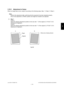 Page 355June 2004 © TOSHIBA TECe-STUDIO200L/202L/230/232/280/282 ADJUSTMENT
3 - 59
3
3.10.3 Adjustment of skew
When an image skew occurs, adjust it according to th e following steps, Step 1  Step 2   Step 3.
Note: Note: 
Perform this adjustment after confirming that the e quipment has been adjusted properly.
Prior to this adjustment, of RADF position and heig ht are needed to be adjusted.
(1) Step 1 
Case A:  
Adjust the aligning adjustment position to the rear  side “-” of the original ( P.3-62 3.10.5...