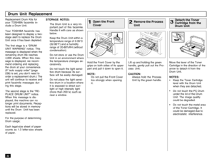 Page 3432Drum Unit ReplacementReplacement Drum Kits for
your TOSHIBA facsimile in-
clude a Drum Unit.
Your TOSHIBA facsimile has
been designed to display a two-
stage alert to replace the Drum
Unit once it has been depleted.
The first stage is a “DRUM
UNIT WARNING” notice. This
message is displayed when the
remaining drum life reaches
4,000 sheets. When this mes-
sage is displayed, we recom-
mend ordering and replacing
the drum at your convenience.
(If “auto supply order” (page
236) is set, you don’t need to...