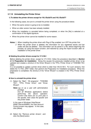 Page 702. PRINTER SETUP ENGLISH VERSION EO1-33094  
2.7 Installing the Printer Drivers
 
    E2-56
 
2.7.10  Uninstalling the Printer Driver 
1) To delete the printer drivers except for V6.5 Bu ild75 and V6.5 Build77 
In the following cases, be sure to uninstall the pr inter driver using the procedure below.  
 When the same version is going to be re-installed.   
 When an older version has been already installed.  
 When  the  installation  is  canceled  before  being  comp leted,  or  when  the  [No]  is...