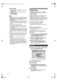 Page 5050EN
To stop dubbing;
1Select “Control” using [U / D], then press 
[ENTER / OK].
2Select “DVD” using 
[U / D], then press 
[ENTER / OK].
3Press [STOP C].
Note
• The tape will rewind a few seconds when you press 
[ENTER / OK] at step 6 so that the dubbing starts 
exactly where you press [PAUSE F] instead of 
[STOP 
C] at step 5.
• The unit does not send out the output signal to DVC.
• For the proper operation, connect DVC to the unit 
directly. Do not connect this unit and DVC via any 
other unit.
• Do...