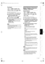 Page 6565EN
Introduction Connections Basic SetupPlayback
EditingVCR Functions Others Function Setup
Recording
Time Search
For Audio CD, skip to the step 2.
1During playback, press [DISPLAY].
2Select the   icon using [L / P], 
then press [ENTER / OK].
 for the title or track number is highlighted.
3Press [L / P] to highlight  .
4Enter the desired time to search for 
using [U / D] or 
[the Number buttons], then press 
[ENTER / OK].
Time search will start.
Note
• During Random playback or Programme playback, 
you...