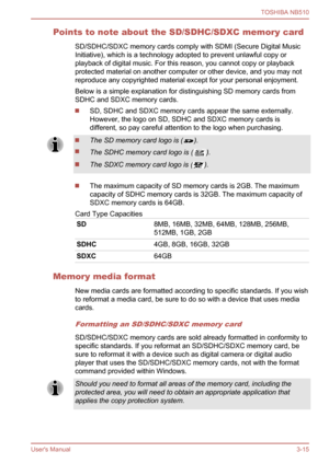 Page 48
Points to note about the SD/SDHC/SDXC memory cardSD/SDHC/SDXC memory cards comply with SDMI (Secure Digital Music
Initiative), which is a technology adopted to prevent unlawful copy or
playback of digital music. For this reason, you cannot copy or playback
protected material on another computer or other device, and you may not
reproduce any copyrighted material except for your personal enjoyment.
Below is a simple explanation for distinguishing SD memory cards from
SDHC and SDXC memory cards.
SD, SDHC...