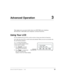 Page 35Strata CTX DKT/IPT Telephone     11/0321
Advanced Operation3
This chapter gives you more details about your DKT3000-series telephone, 
IPT1020-SD, or DKT2000-series telephone’s advanced functions.
Using Your LCD
If your telephone has an LCD, use this section to learn more about its functions.
In its idle state, the LCD is a desk clock and calendar. When you are on an outside call, 
the call duration displays.
A “+” on the LCD readout 
(shown at right) indicates there 
is more data to display.
➤Press...