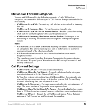 Page 49Automatic Callback
When you reach a busy station, you can set Automatic Callback to have the system 
monitor the busy extension and notify you when it becomes idle. 
Automatic Callback can place you in queue for an available outside line, if you 
reach a line group in which all lines are busy. When a station or line becomes avail-
able, the system rings your telephone; when you answer the system automatically 
rings the intended destination. The amount of time the system will wait for an idle...